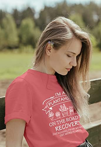 Kadın Bitkiler Sevgilisi T Shirt ben bir Plantaholik Yolda Kurtarma Gömlek Bahçe Grafik Tee Tops