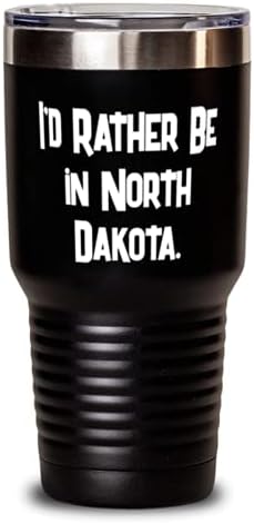 Mükemmel Kuzey Dakota Hediyeleri, Kuzey Dakota'da Olmayı Tercih Ederim, Güzel Tatil Hediyeleri